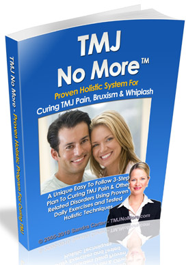 TMJ/Teeth Grinding No  More™ - TMJ/Teeth Grinding Cure Book